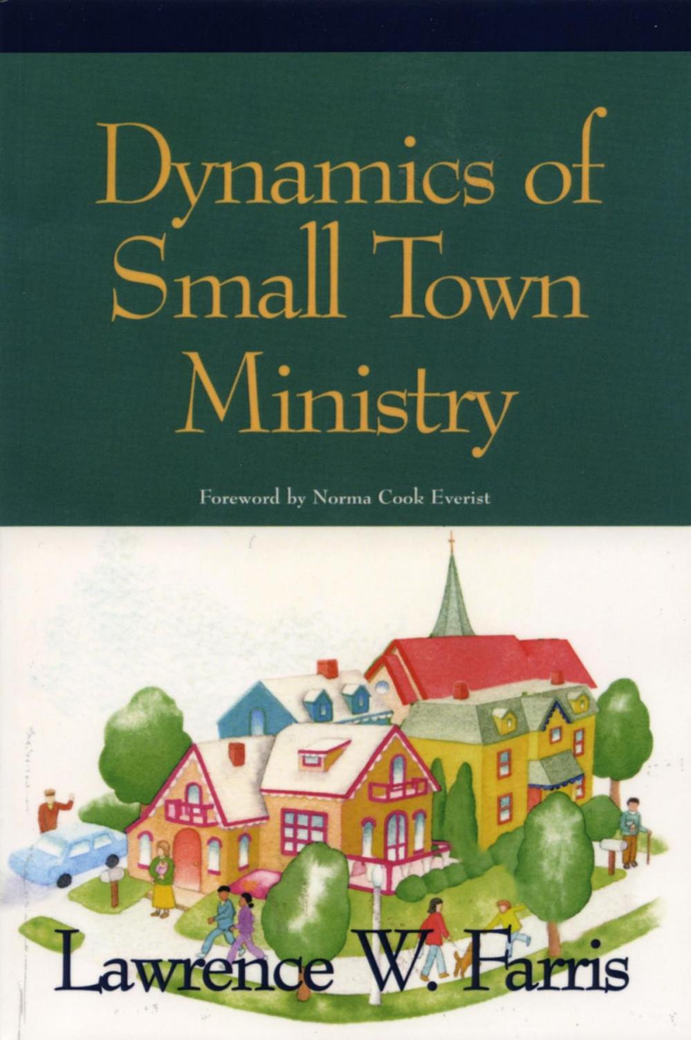 Big bigCover of Dynamics of Small Town Ministry