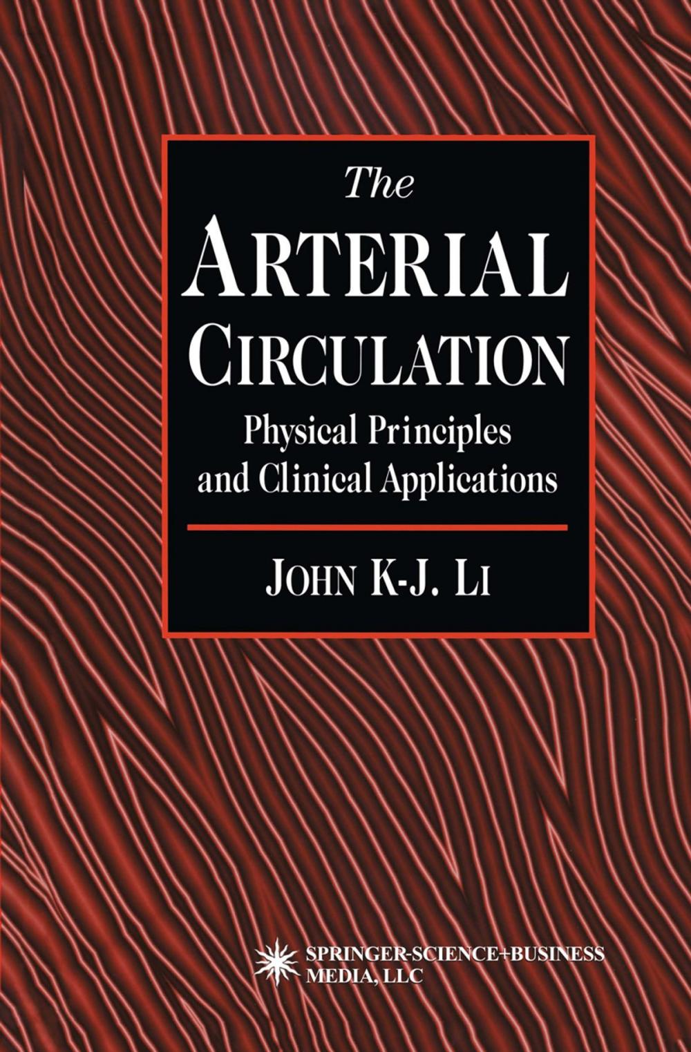 Big bigCover of The Arterial Circulation