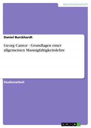 Cover of the book Georg Cantor - Grundlagen einer allgemeinen Mannigfaltigkeitslehre by Lena-Katharina Krüger