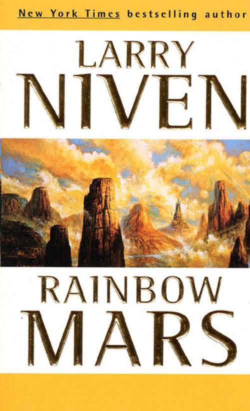 Cover of the book Rainbow Mars by Larry Niven, Tom Doherty Associates