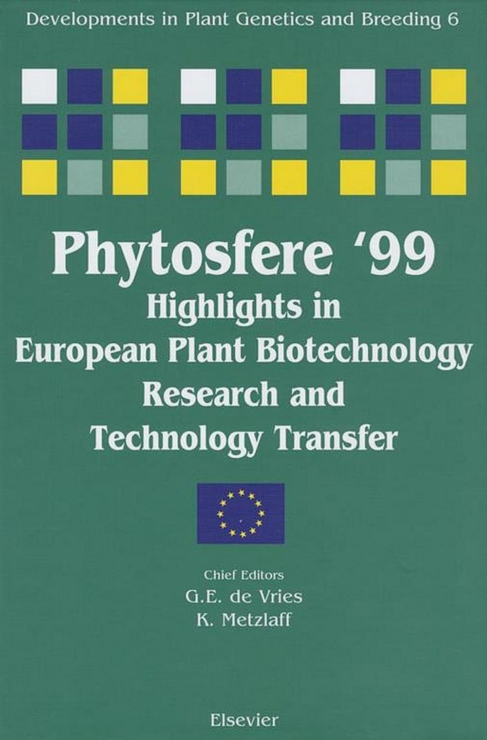 Big bigCover of Phytosfere'99 - Highlights in European Plant Biotechnology Research and Technology Transfer