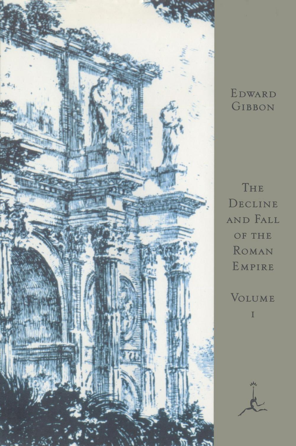 Big bigCover of The Decline and Fall of the Roman Empire, Volume I