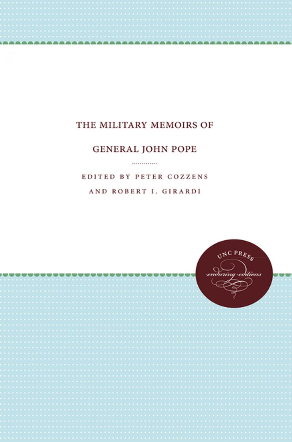 Big bigCover of The Military Memoirs of General John Pope