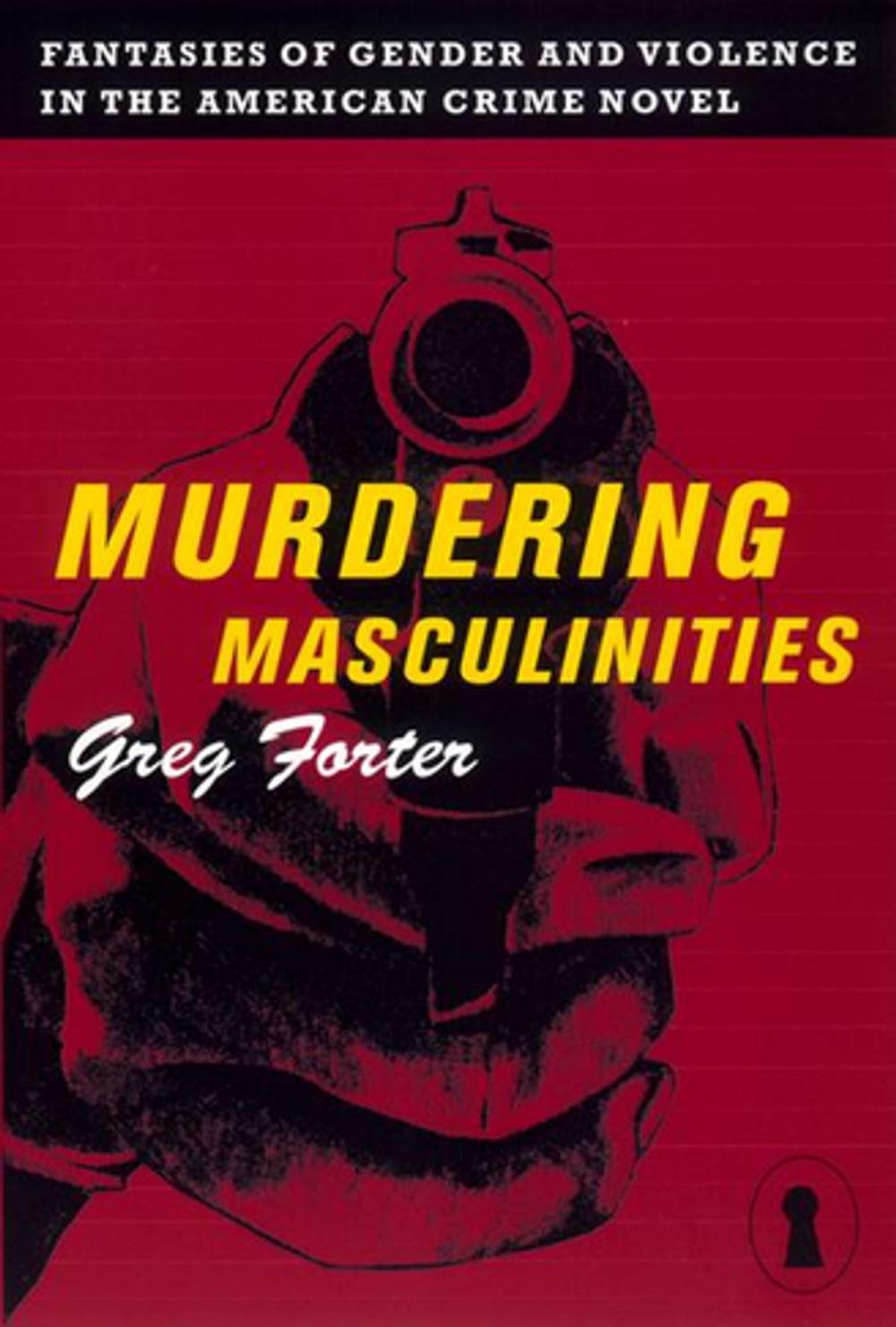 Big bigCover of Murdering Masculinities