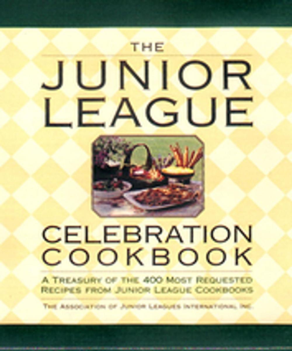 Big bigCover of The Junior League Celebration Cookbook