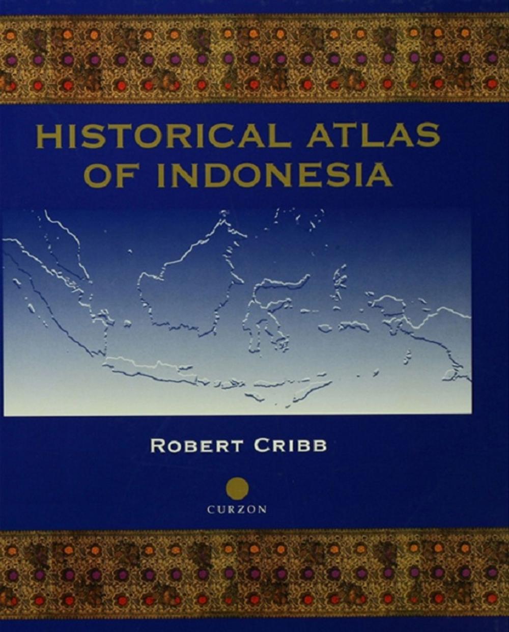 Big bigCover of Historical Atlas of Indonesia