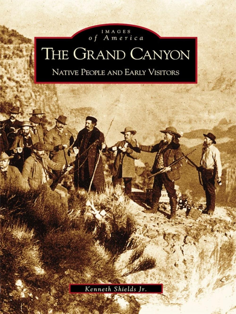 Big bigCover of The Grand Canyon: Native People and Early Visitors