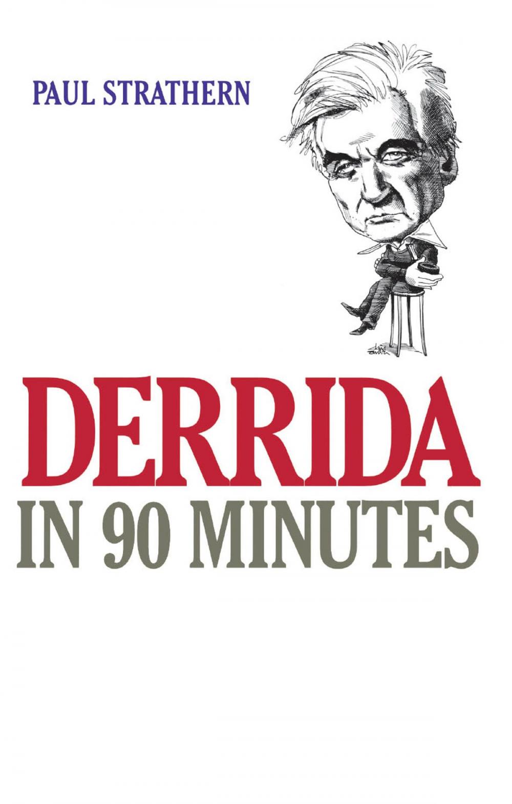 Big bigCover of Derrida in 90 Minutes