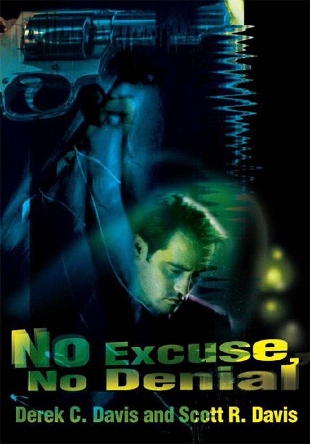 Big bigCover of No Excuse, No Denial