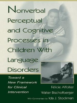 Cover of the book Nonverbal Perceptual and Cognitive Processes in Children With Language Disorders by Rachel Feig Vishnia