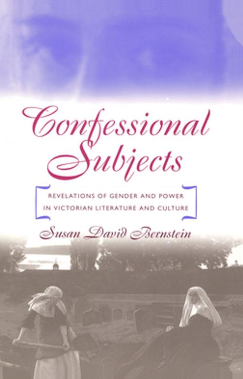 Cover of the book Confessional Subjects by Susan David Bernstein, The University of North Carolina Press