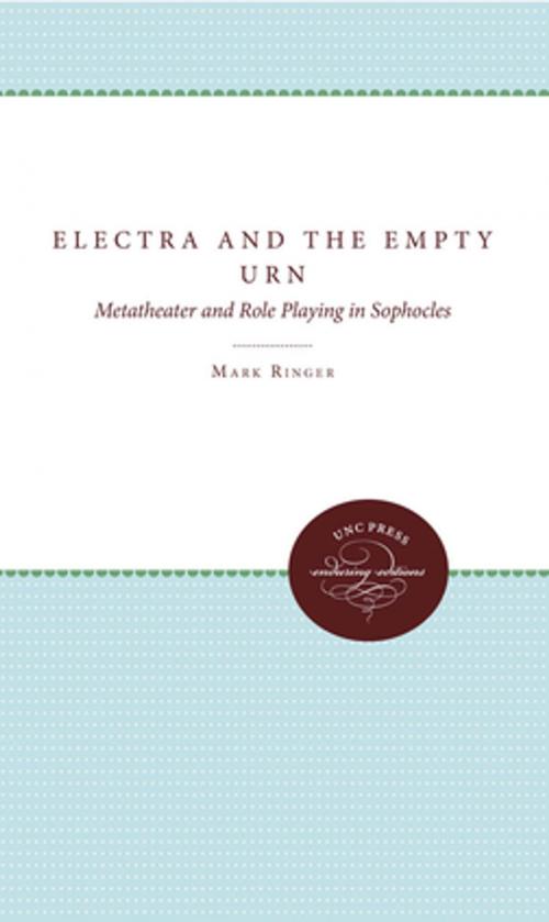 Cover of the book Electra and the Empty Urn by Mark Ringer, The University of North Carolina Press