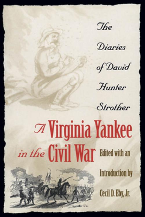 Cover of the book A Virginia Yankee in the Civil War by , The University of North Carolina Press