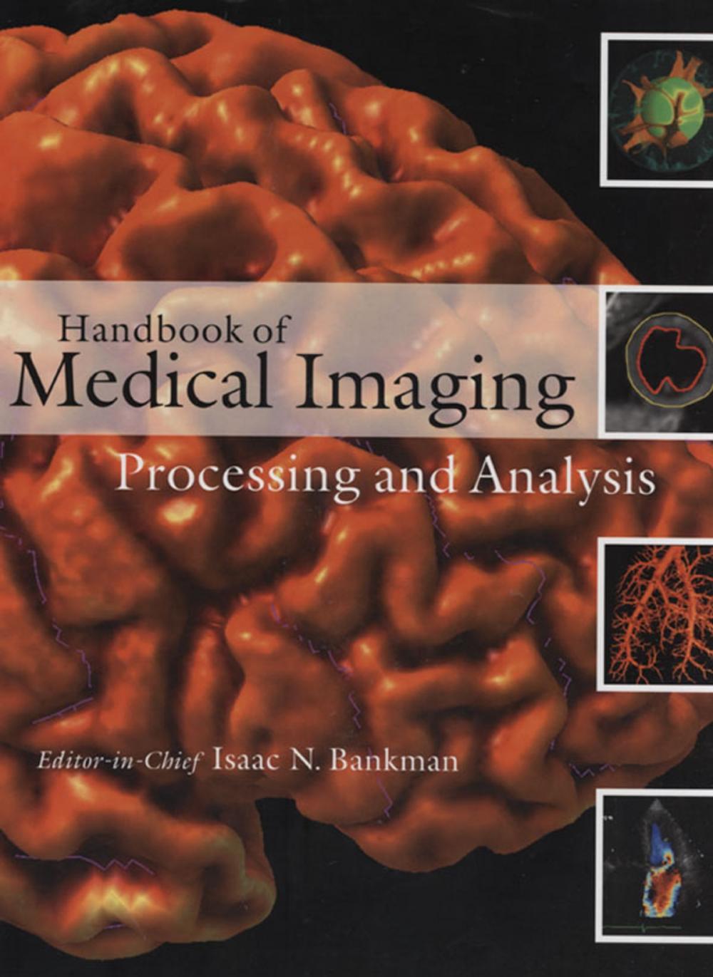 Big bigCover of Handbook of Medical Imaging