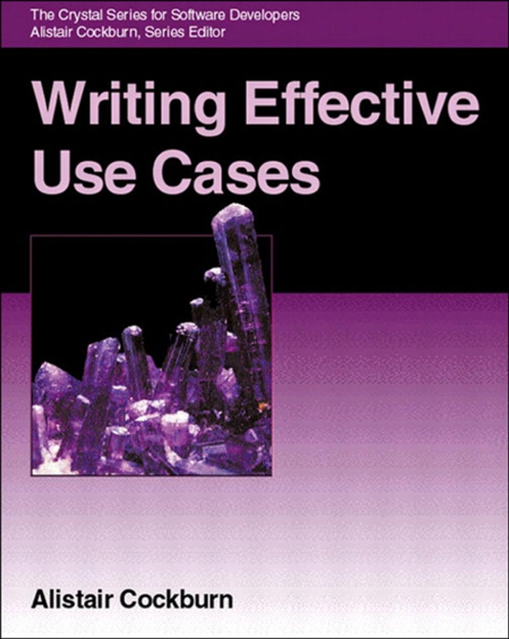 Big bigCover of Writing Effective Use Cases