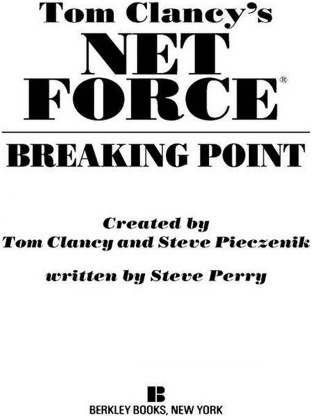 Big bigCover of Tom Clancy's Net Force: Breaking Point