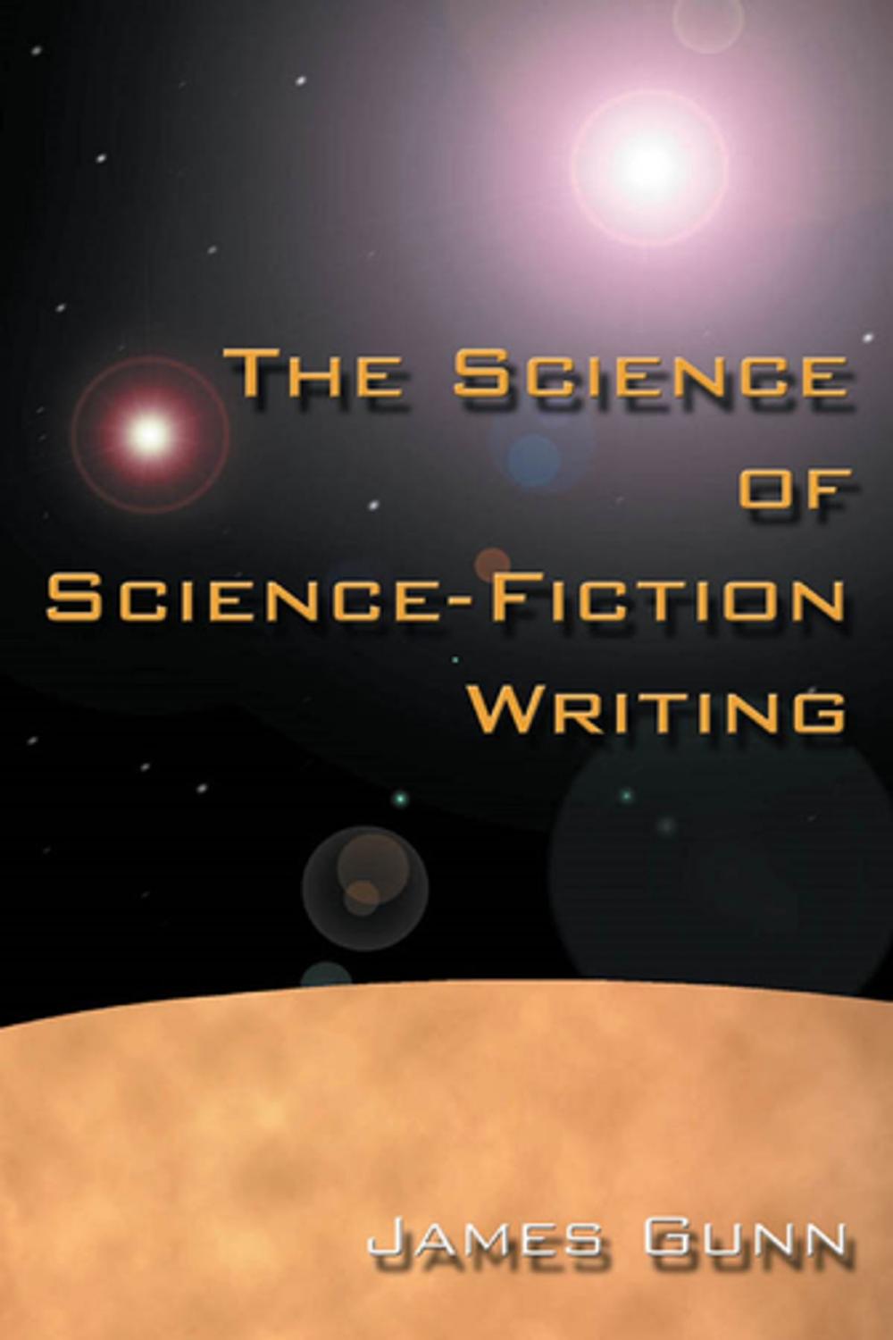 Big bigCover of The Science of Science Fiction Writing