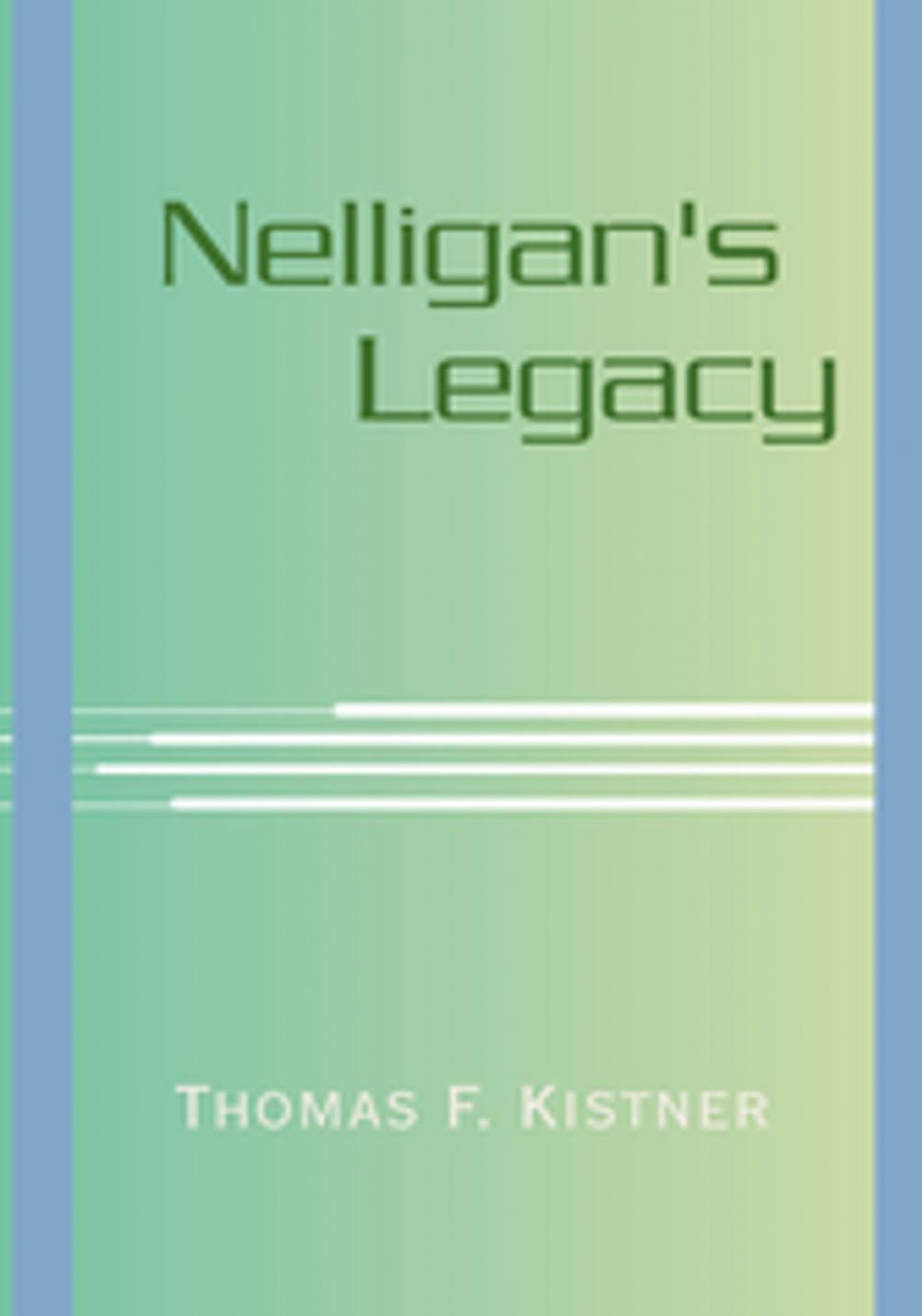 Big bigCover of Nelligan's Legacy