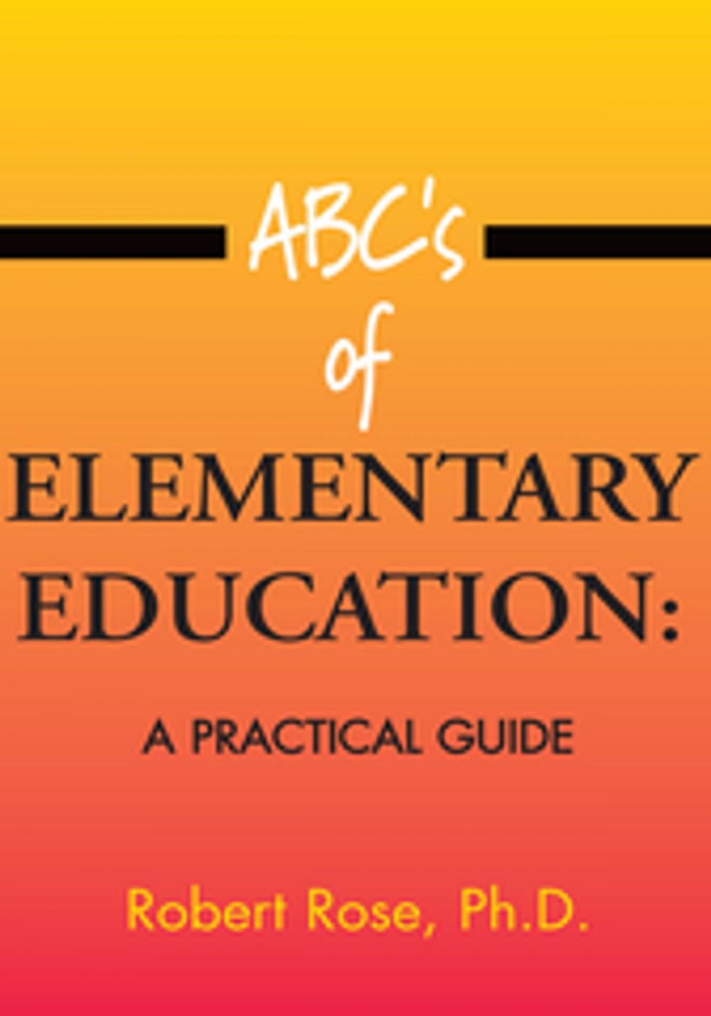 Big bigCover of Abc's of Elementary Education: