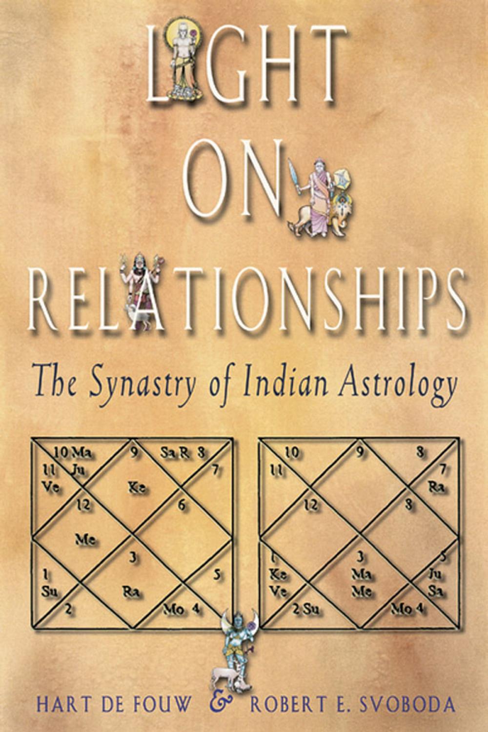 Big bigCover of Light on Relationships: The Synastry of Indian Astrology