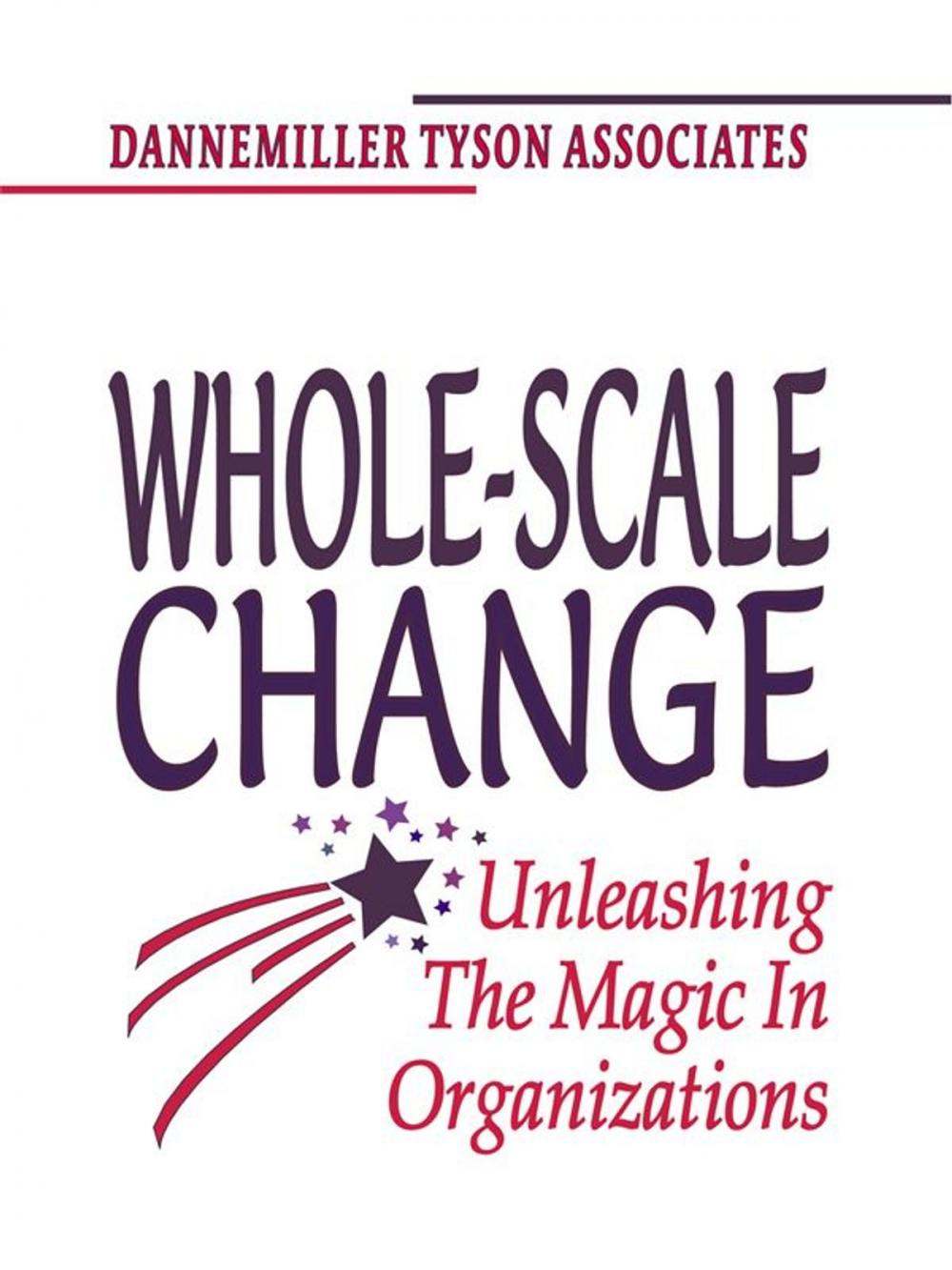 Big bigCover of Whole-Scale Change