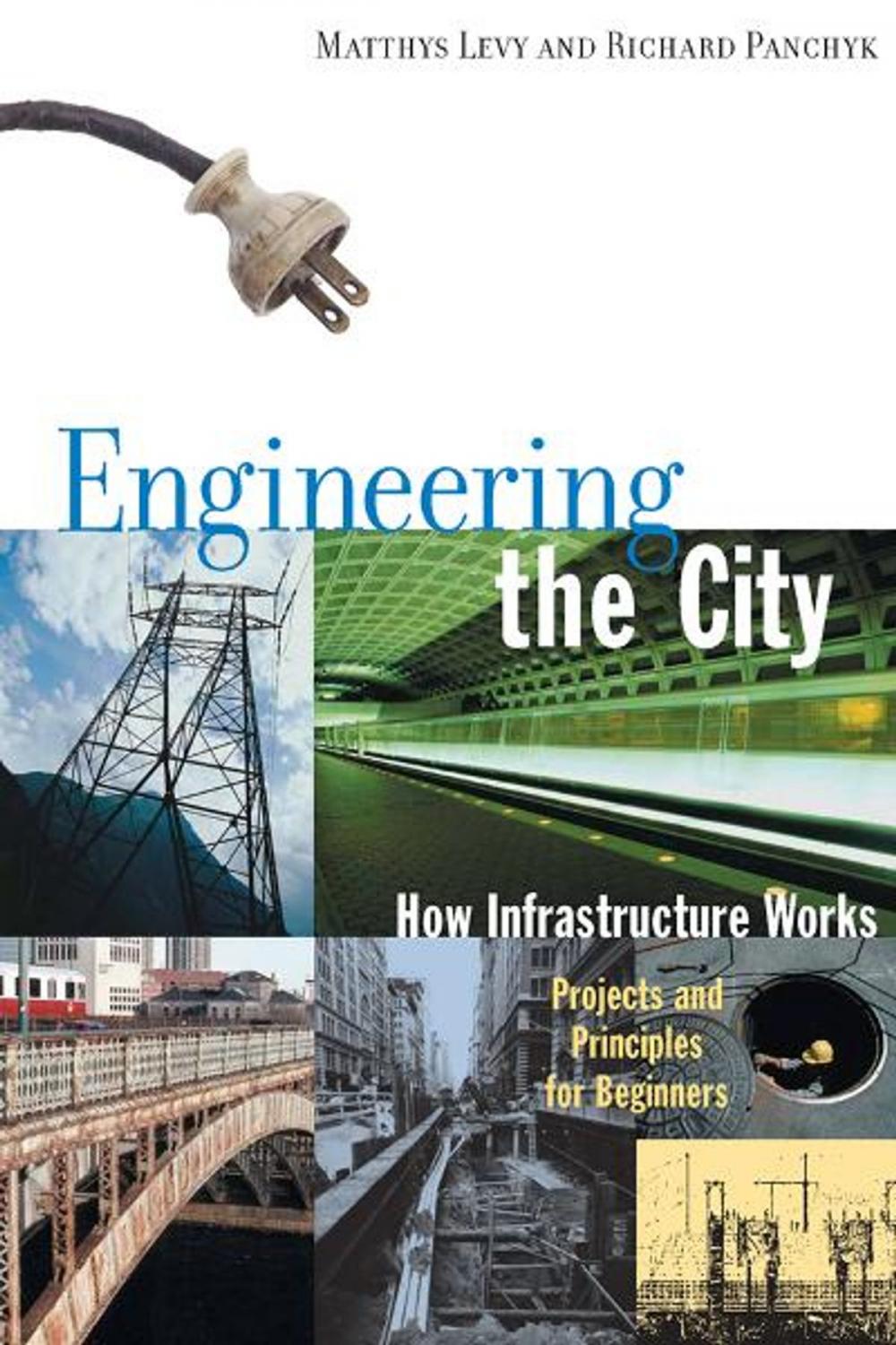 Big bigCover of Engineering the City