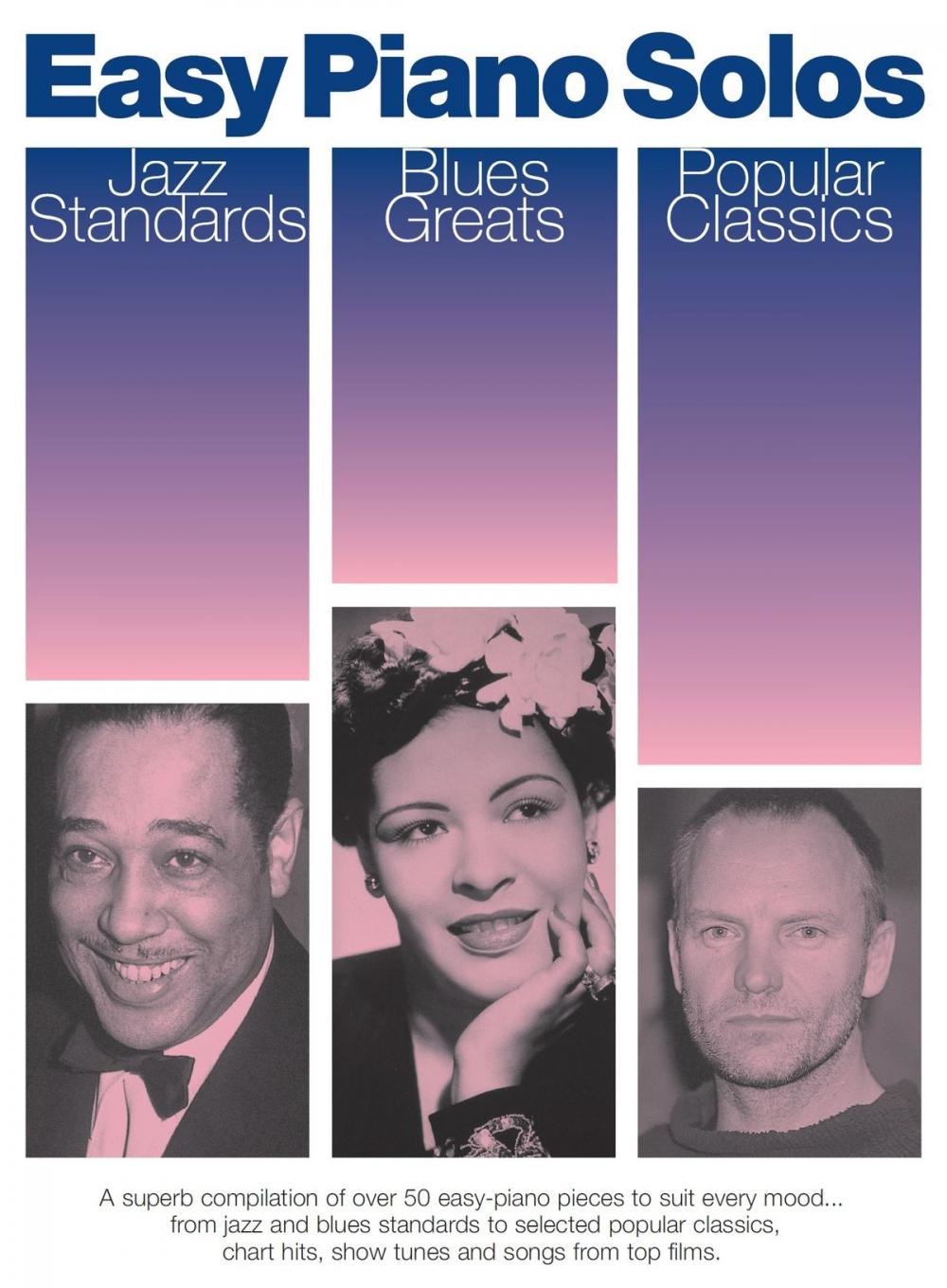 Big bigCover of Easy Piano Solos: Jazz Standards, Blues Greats, Popular Classics