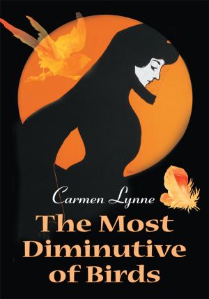 Cover of the book The Most Diminutive of Birds by Tammy L. Rushing