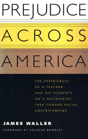 Cover of the book Prejudice Across America by Sadhana Naithani