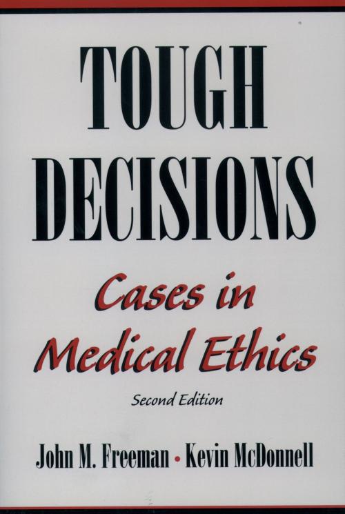 Cover of the book Tough Decisions by John M. Freeman, M.D., Kevin McDonnell, M.D., Oxford University Press