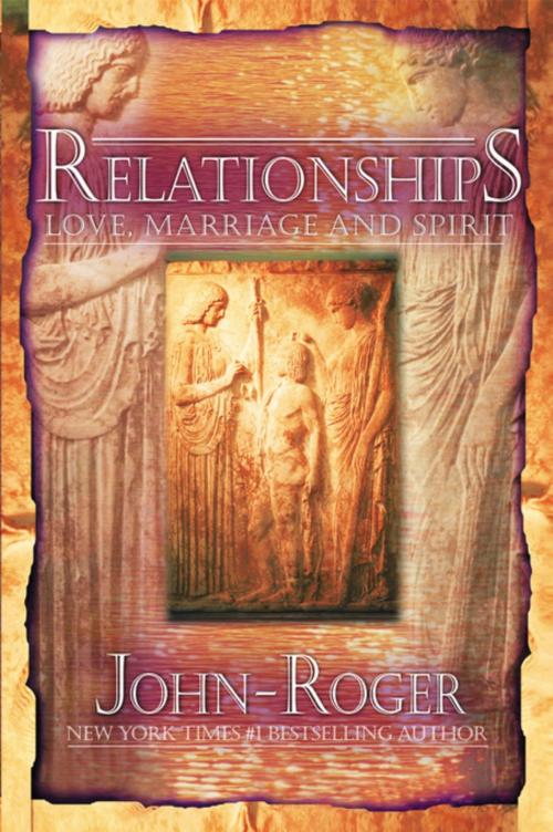 Cover of the book Relationships by John-Roger, Mandeville Press