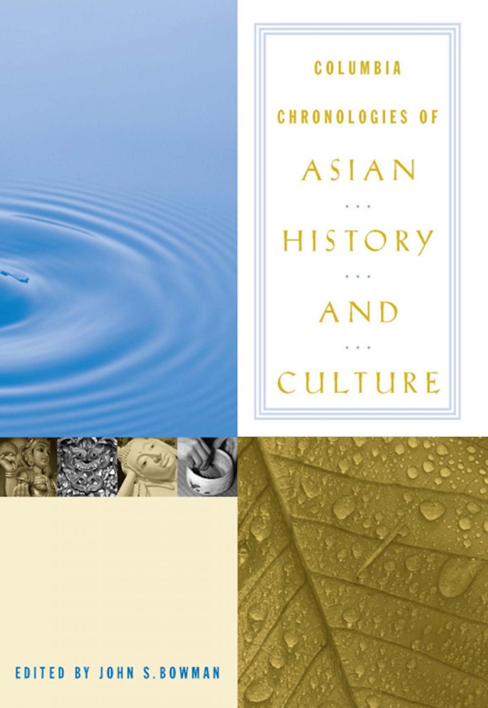 Big bigCover of Columbia Chronologies of Asian History and Culture