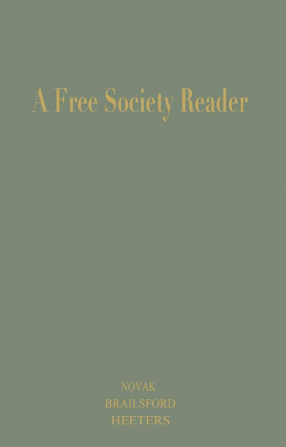 Big bigCover of A Free Society Reader