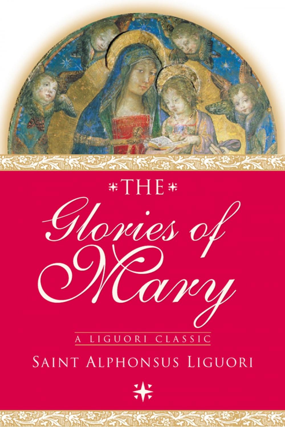 Big bigCover of The Glories of Mary