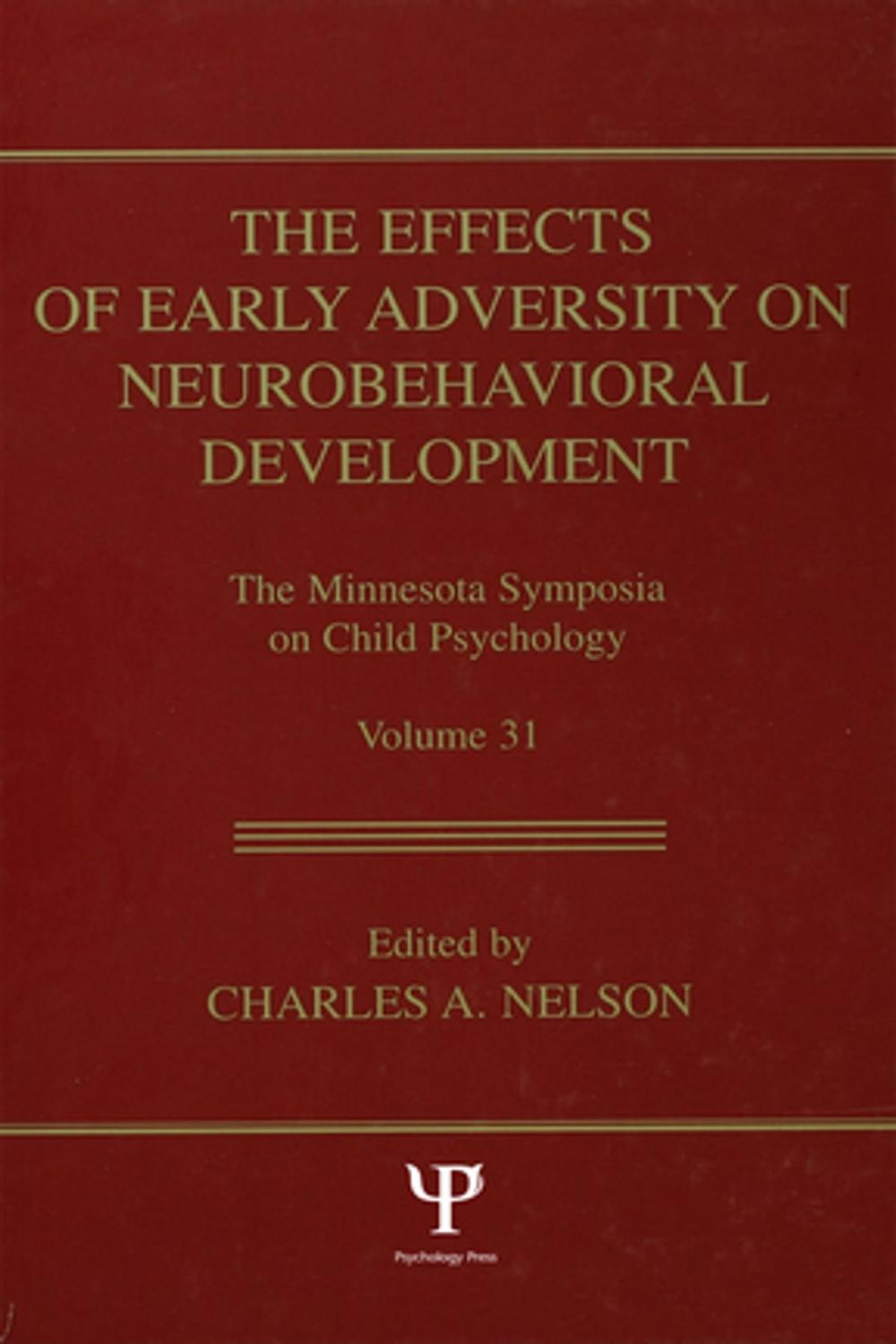 Big bigCover of The Effects of Early Adversity on Neurobehavioral Development