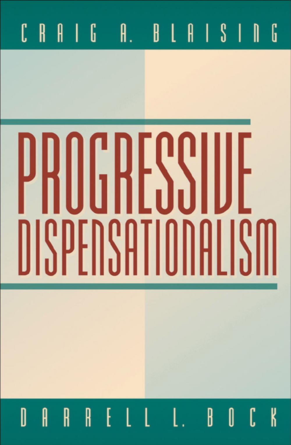 Big bigCover of Progressive Dispensationalism