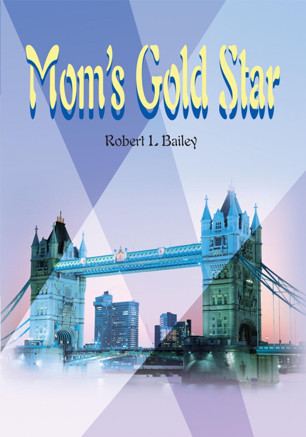 Big bigCover of Mom's Gold Star