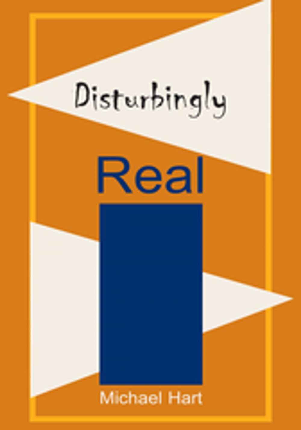 Big bigCover of Disturbingly Real