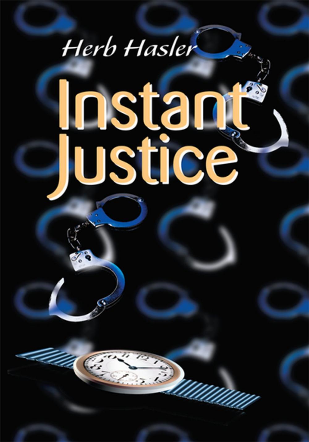 Big bigCover of Instant Justice