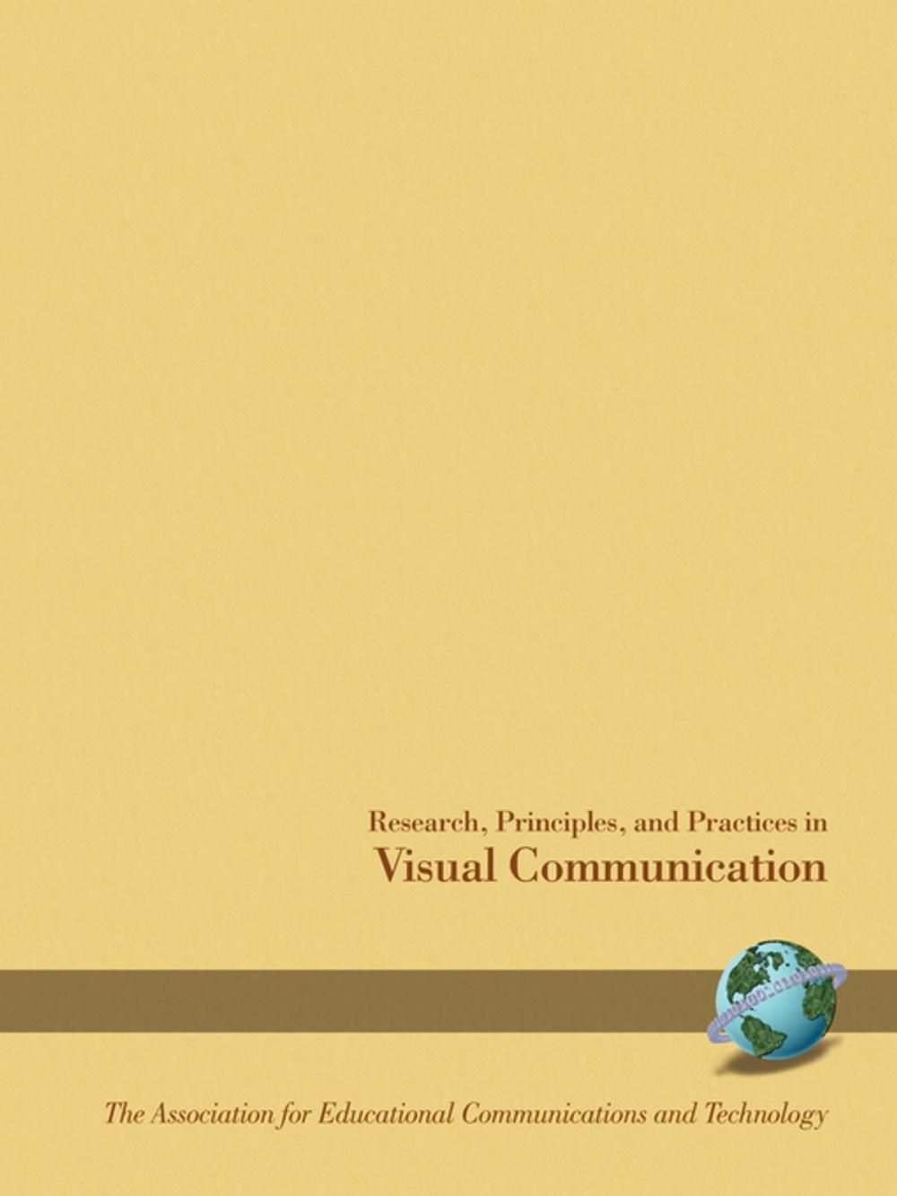 Big bigCover of Research, Principles and Practices in Visual Communication