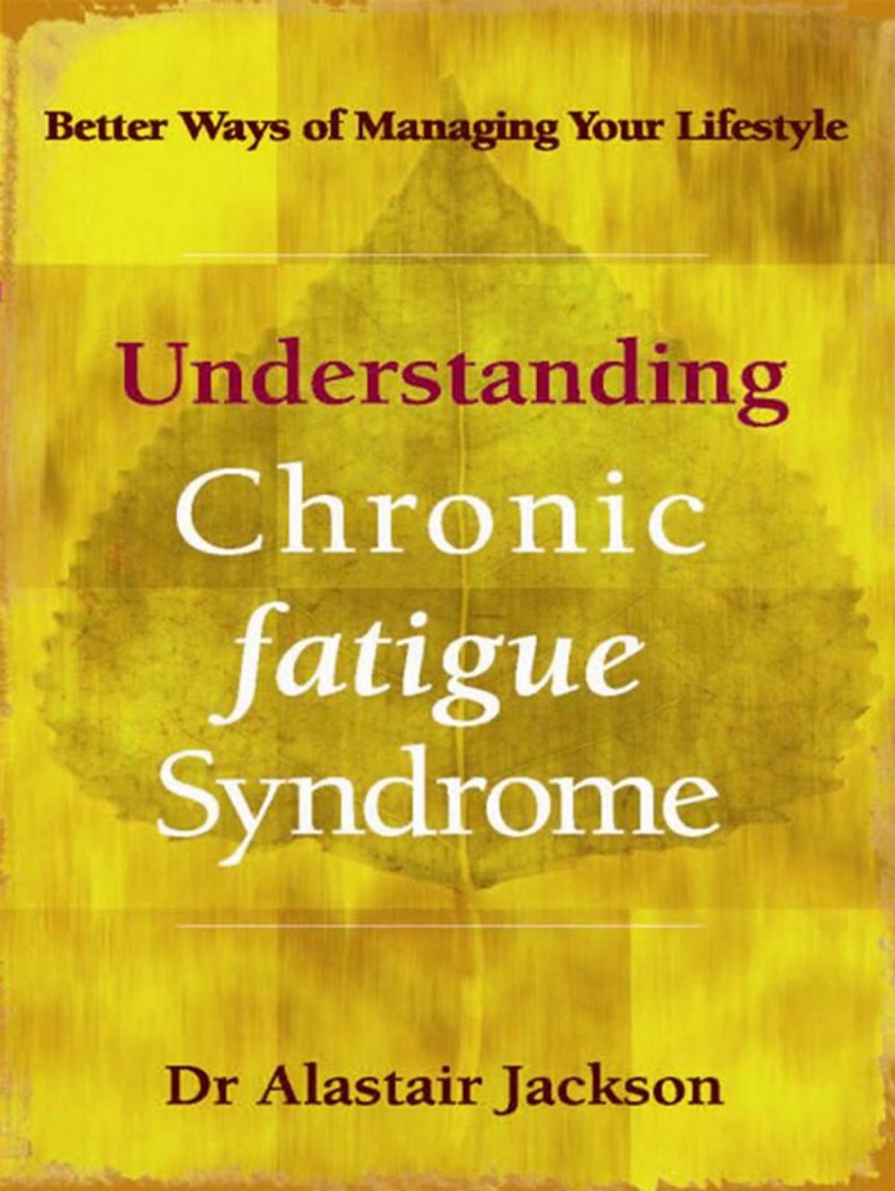 Big bigCover of Understanding Chronic Fatigue Syndrome