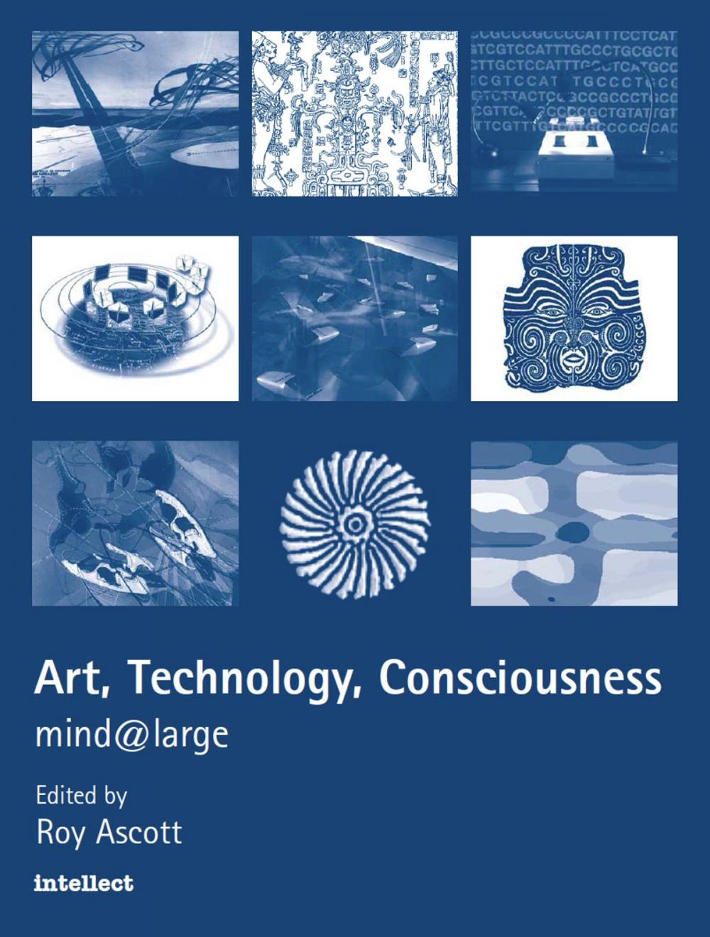 Big bigCover of Art, Technology, Consciousness