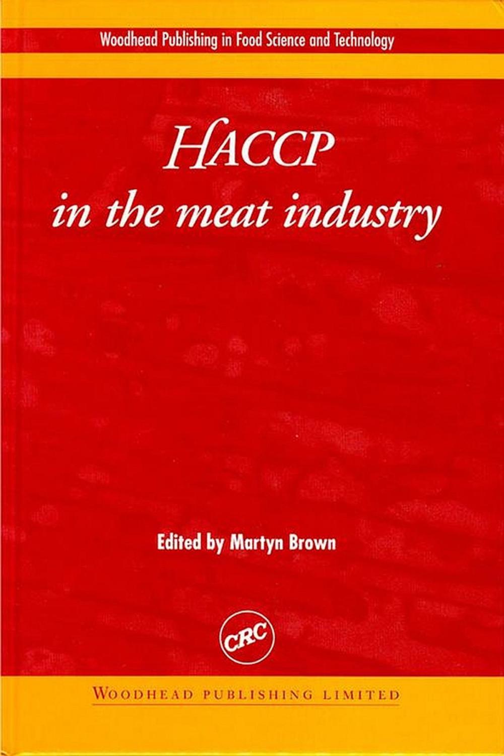 Big bigCover of Haccp in the Meat Industry