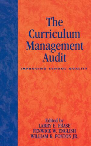 Cover of the book The Curriculum Management Audit by William L. Sharp, James K. Walter