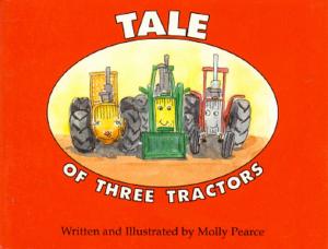 Cover of the book Tale of Three Tractors by Nancy M. Armstrong