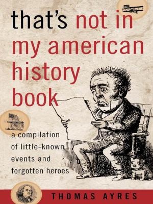Cover of the book That's Not in My American History Book by Barry Wilner, Ken Rappoport