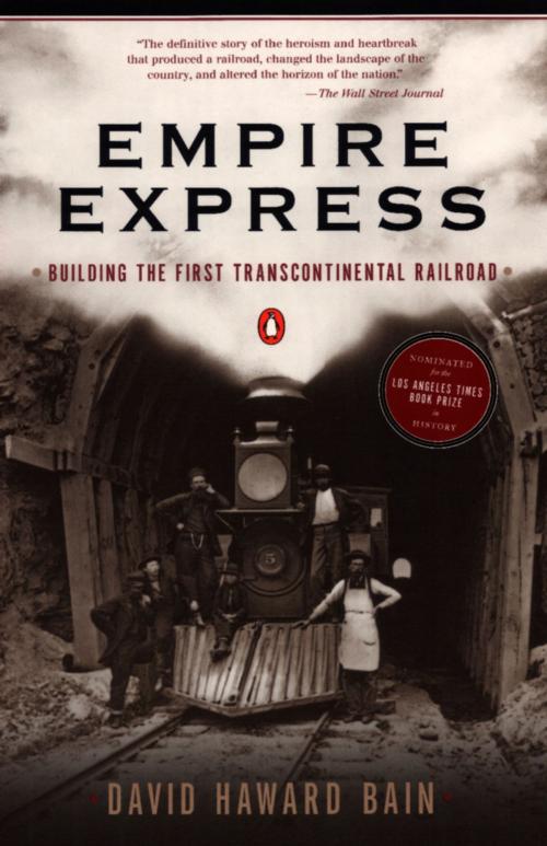 Cover of the book Empire Express by David Haward Bain, Penguin Publishing Group