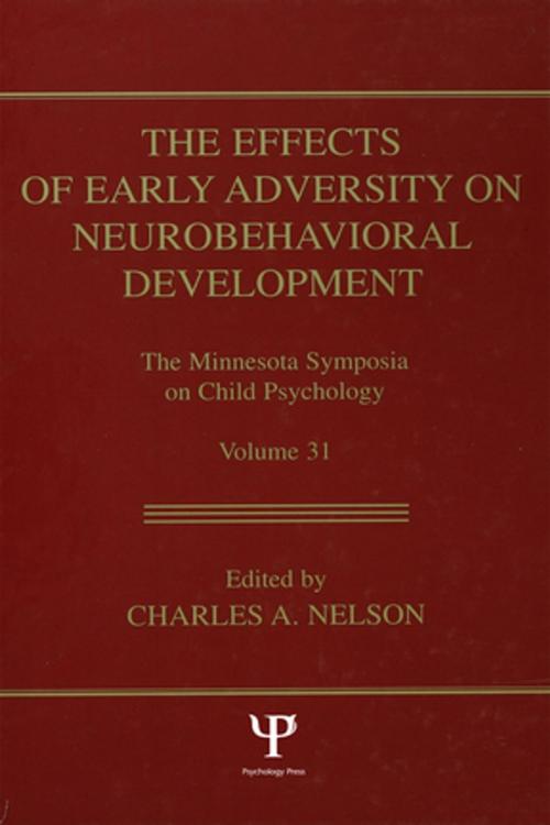 Cover of the book The Effects of Early Adversity on Neurobehavioral Development by , Taylor and Francis