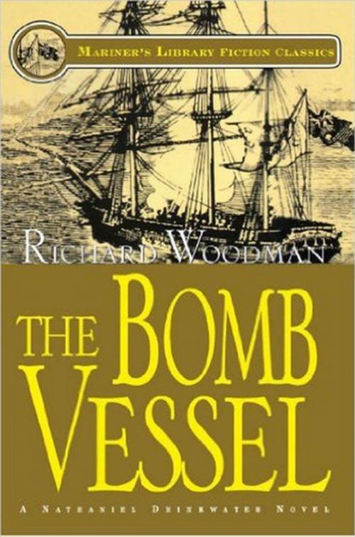 Cover of the book The Bomb Vessel by Richard Woodman, Sheridan House