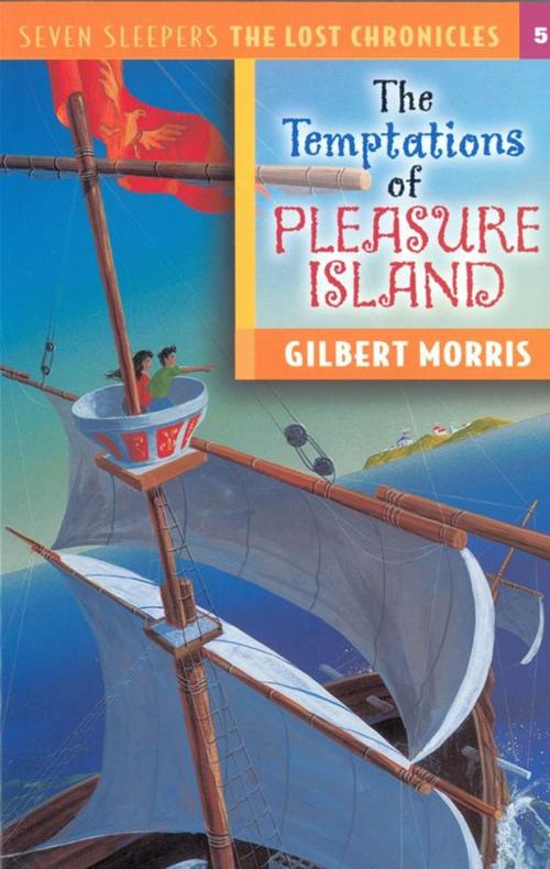 Cover of the book The Temptations of Pleasure Island by Gilbert Morris, Moody Publishers